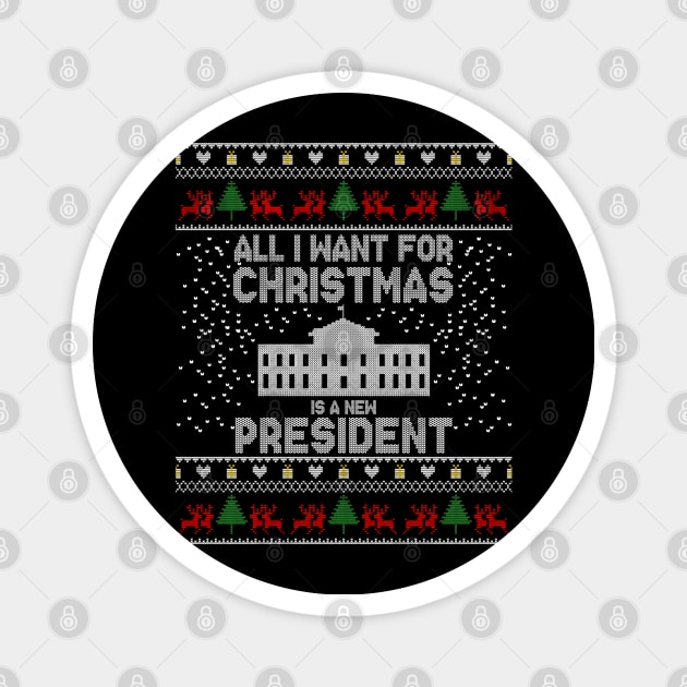 All I Want For Christmas Is A New President Ugly Xmas Pajama Magnet by MasliankaStepan